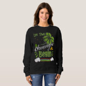 Lass The Shenanigans Begin Funny C St Patrick's Da Sweatshirt (Vorne ganz)