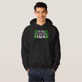 Lass The Shenanigans Begin Funny Clovers St Patric Hoodie (Vorne ganz)