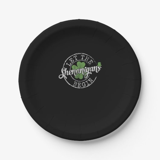 Lass The Shenanigans Begin Funny Clovers St Patric Pappteller (Vorderseite)
