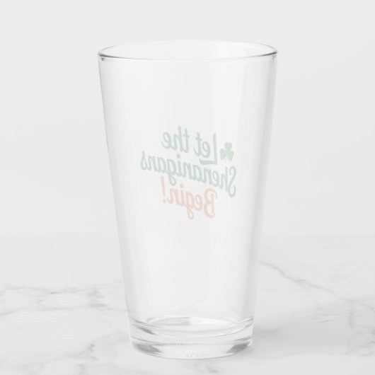 Lass The Shenanigans Begin Funny Irish St Patricks Glas (Rückseite)