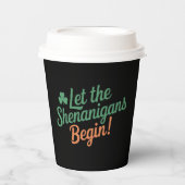 Lass The Shenanigans Begin Funny Irish St Patricks Pappbecher (Vorderseite)