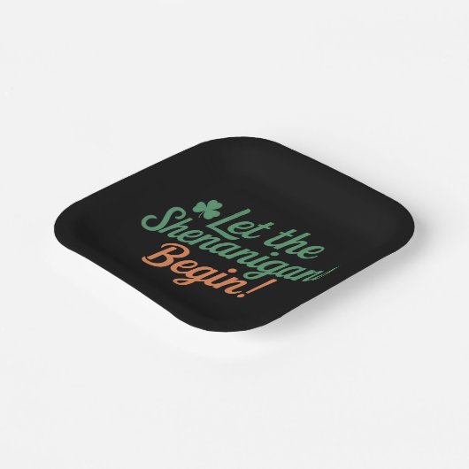 Lass The Shenanigans Begin Funny Irish St Patricks Pappteller (Gewinkelt)