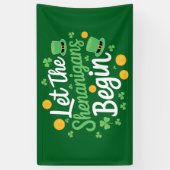 Lass The Shenanigans Begin Funny St Patrick's Day Banner (Vertikal)