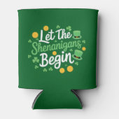 Lass The Shenanigans Begin Funny St Patrick's Day Dosenkühler (Vorderseite)