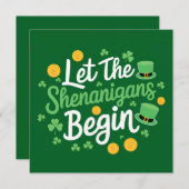Lass The Shenanigans Begin Funny St Patrick's Day Einladung (Vorne/Hinten)