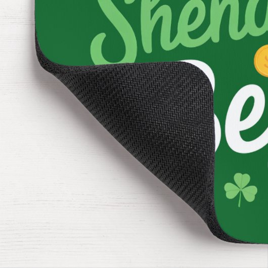 Lass The Shenanigans Begin Funny St Patrick's Day Mousepad (Ecke)