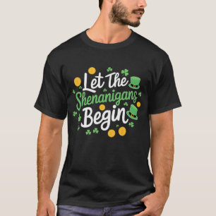 Lass The Shenanigans Begin Funny St Patrick's Day T-Shirt