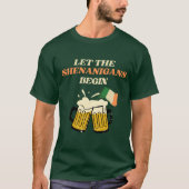 Lass The Shenanigans Begin Funny St. Patrick's Day T-Shirt (Vorderseite)