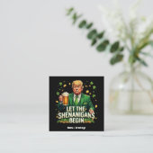 Lass The Shenanigans Begin Funny Trump St Patricks Quadratische Visitenkarte (Stehend Vorderseite)