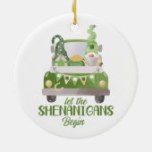 Lass The Shenanigans Begin St Patrick's Day Green Keramik Ornament (Hinten)