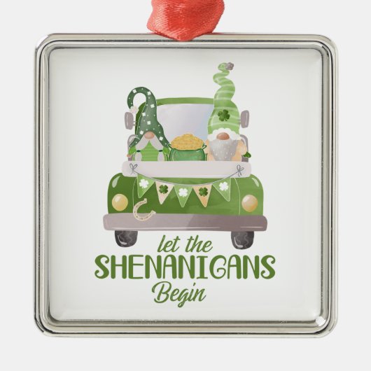 Lass The Shenanigans Begin St Patrick's Day Green Ornament Aus Metall (Vorne)