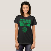Lass The Shenanigans Begin St Patricks Day Irish H T-Shirt (Vorne ganz)