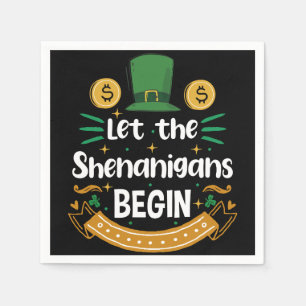 Lass The Shenanigans Begin St Patrick's Day Serviette