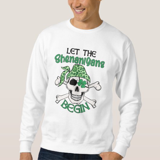 Lass The Shenanigans Begin St. Patrick's Day Sweatshirt (Vorderseite)