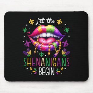 Lass The Shenanigans Frische Pasta machen Mardi Gr Mousepad