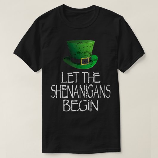 Lass The Shenanigans Funny St Patricks Day Me T-Shirt (Design vorne)