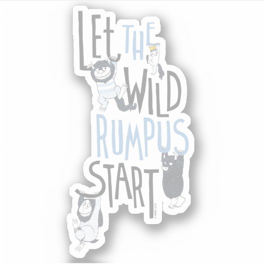 Lass the Wild Rumpus Start - Blau Aufkleber (Vorderseite)