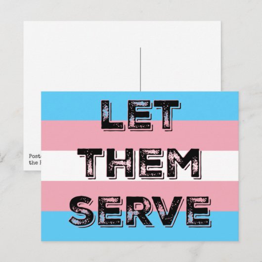 LASS THEM SERVE trans* Service-Mitglieder Protestk Postkarte (Vorne/Hinten)