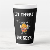 Lass There Bee Rock Milchtasse (Vorderseite)