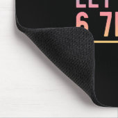 Lass uns 6 7endy Lustiges Sechs Sieben Meme Humor  Mousepad (Ecke)