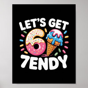 Lass uns 7endy Shirt 6 7 Meme Six Seven Shirt Für Poster