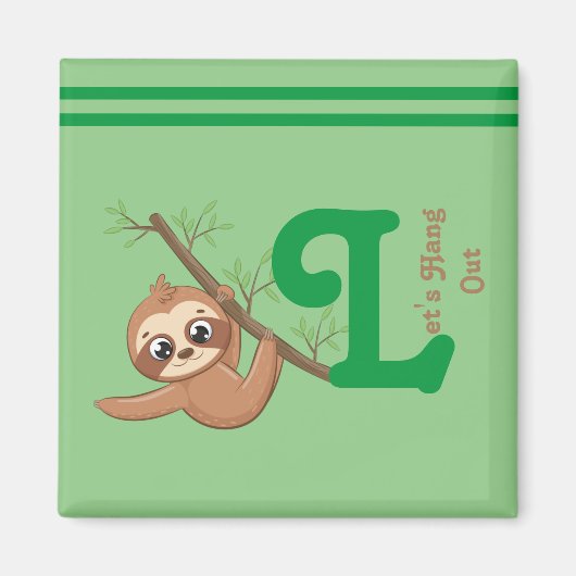Lass uns ausgehen | Niedlich Hanging Sloth Funny Magnet (Vorne)