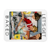 LASS UNS BAKED Funny Pot Pun Magnet (Horizontal)