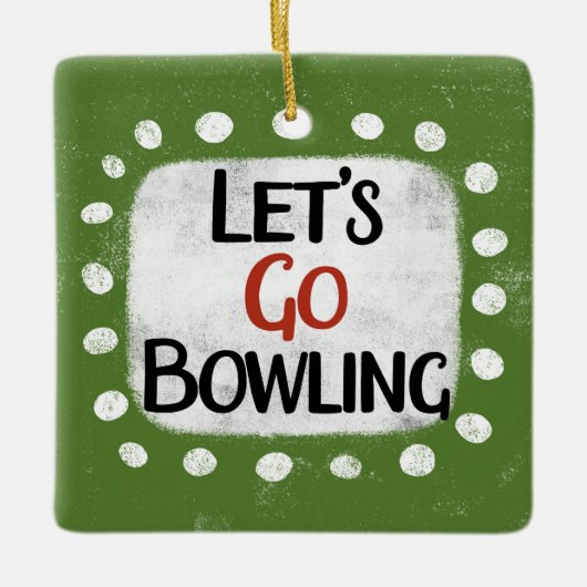 Lass uns Bowling Ornament gehen (Vorderseite)