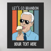Lass uns Brandon Funny Biden Ice Cream Meme Retro Poster (Vorne)