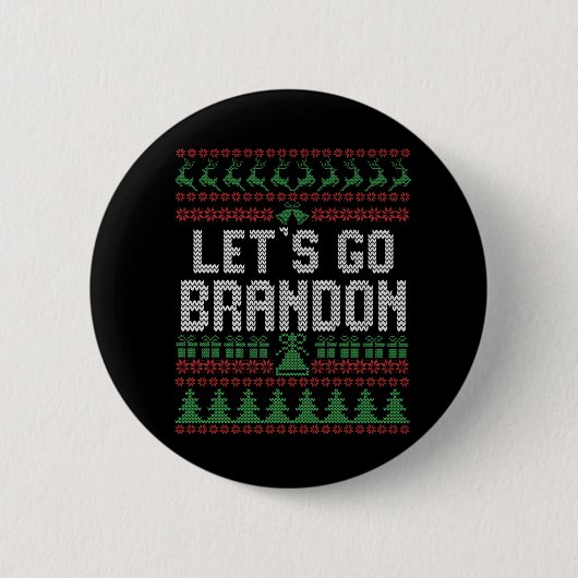 Lass uns Brandon Funny Ugly Weihnachtskraut gehen Button (Vorderseite)