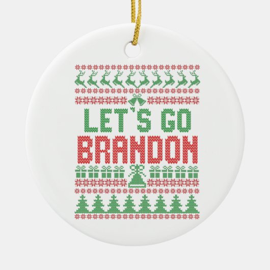 Lass uns Brandon Funny Ugly Weihnachtskraut gehen Keramik Ornament (Vorne)