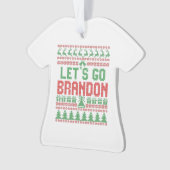 Lass uns Brandon Funny Ugly Weihnachtskraut gehen Ornament (Vorderseite)