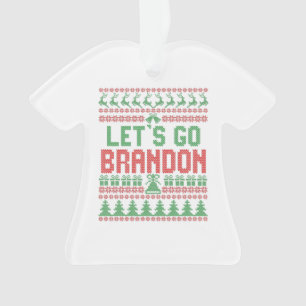 Lass uns Brandon Funny Ugly Weihnachtskraut gehen Ornament