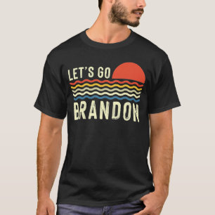 Lass uns Brandon Funny Vintages Sprichwort gehen T-Shirt