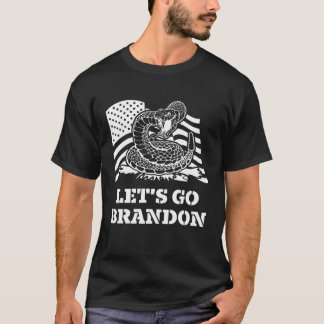 Lass uns Brandon Gadsden Flag gehen T-Shirt