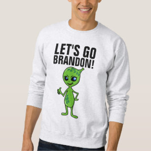 LASS UNS BRANDON GEHEN! ALIEN T - Shirt