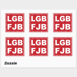 Lass uns Brandon gehen! F**k Joe Biden LGB FJB Quadratischer Aufkleber