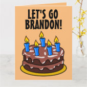 LASS UNS BRANDON GEHEN! FUNNY BIRTHDAY OVERSIZED C KARTE (Gelbe Blume)