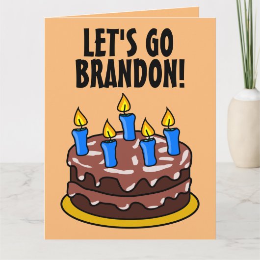LASS UNS BRANDON GEHEN! FUNNY BIRTHDAY OVERSIZED C KARTE (Vorderseite)