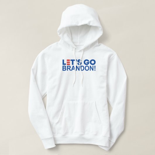 LASS UNS BRANDON GEHEN! HOODIE (Design vorne)
