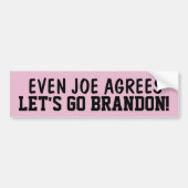 LASS UNS BRANDON GEHEN! (JOE AGREES) AUTOAUFKLEBER (Vorne)
