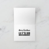 LASS UNS BRANDON GEHEN! [Schriftart 3] Weihnachtsk Karte (Innenseite)