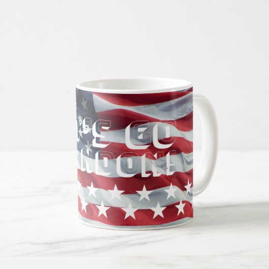 LASS UNS BRANDON GEHEN! [Schriftart 4] Klassische  Kaffeetasse (VorderseiteRechts)