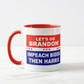 Lass uns Brandon Impeach Biden gehen, dann Harris Tasse (Links)