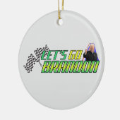 Lass uns Brandon losgehen Keramik Ornament (Links)