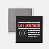 Lass uns Brandon losgehen Magnet (Vorderseite/Rückseite)