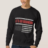 Lass uns Brandon losgehen Sweatshirt (Vorderseite)