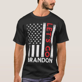 Lass uns Brandon losgehen T-Shirt