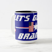 Lass uns Brandon losgehen Zweifarbige Tasse (Vorderseite Links)