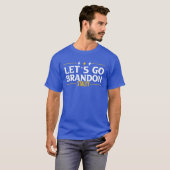 Lass uns Brandon Style 02 gehen T-Shirt (Vorne ganz)